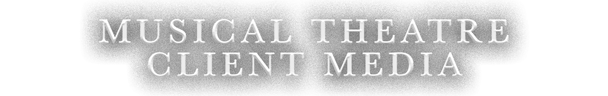 Musical Theatre Client Media